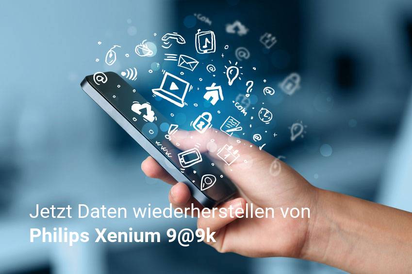 Gelöschte Philips Xenium 9@9k Dateien retten - Fotos, Musikdateien, Videos & Nachrichten